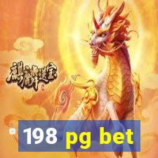 198 pg bet